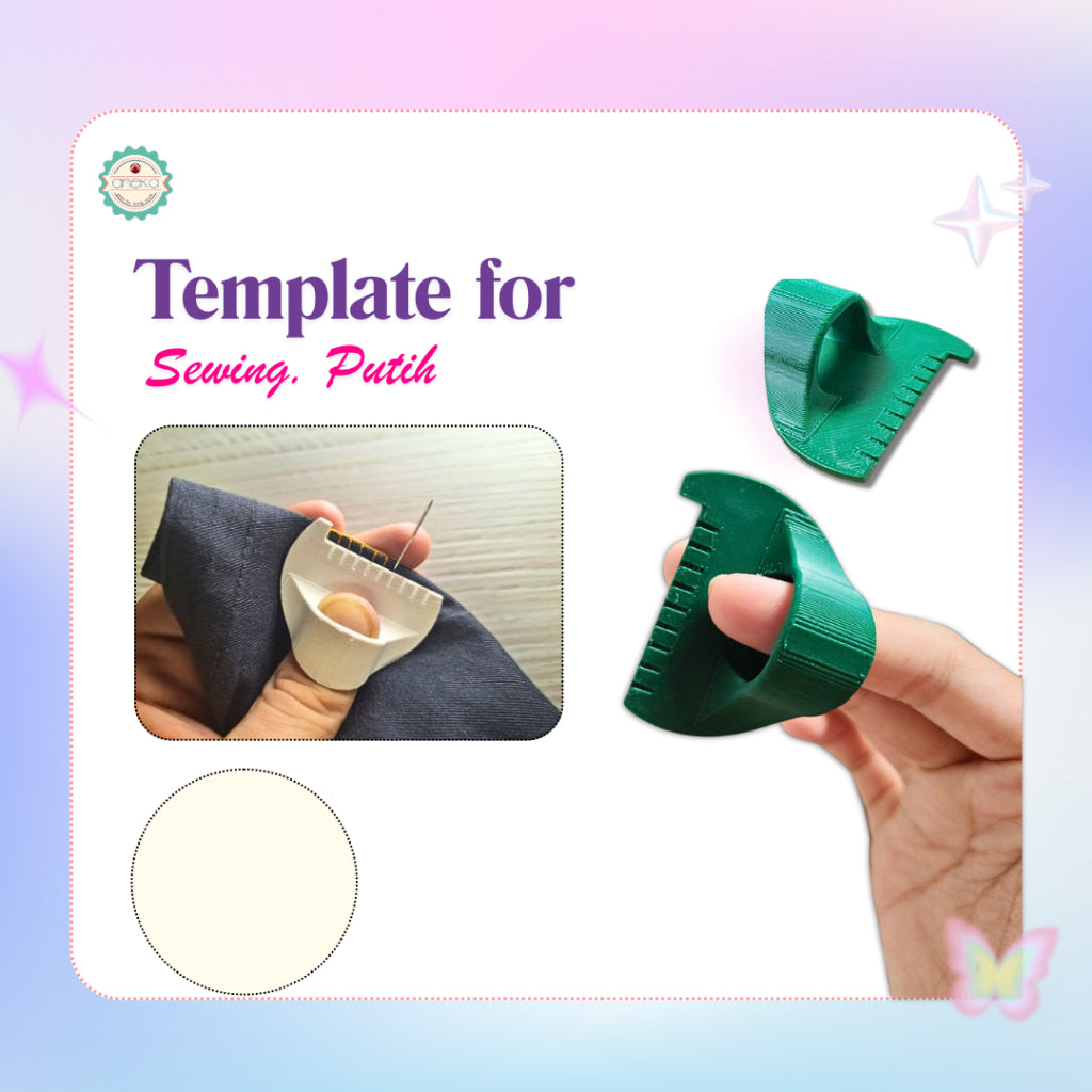 ANEKA - 3D Print Template for Sewing / Alat Bantu Jahit