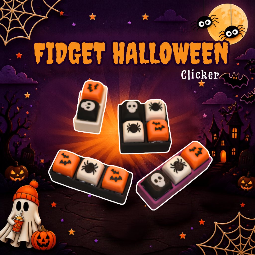 KATALOG - 3D Print Fidget Clicker Halloween Keychain Special Edition / Gantungan Kunci Penghilang Stress