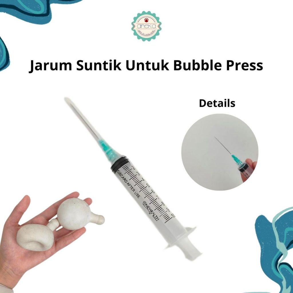 ANEKA - Jarum Suntik Press Bubble