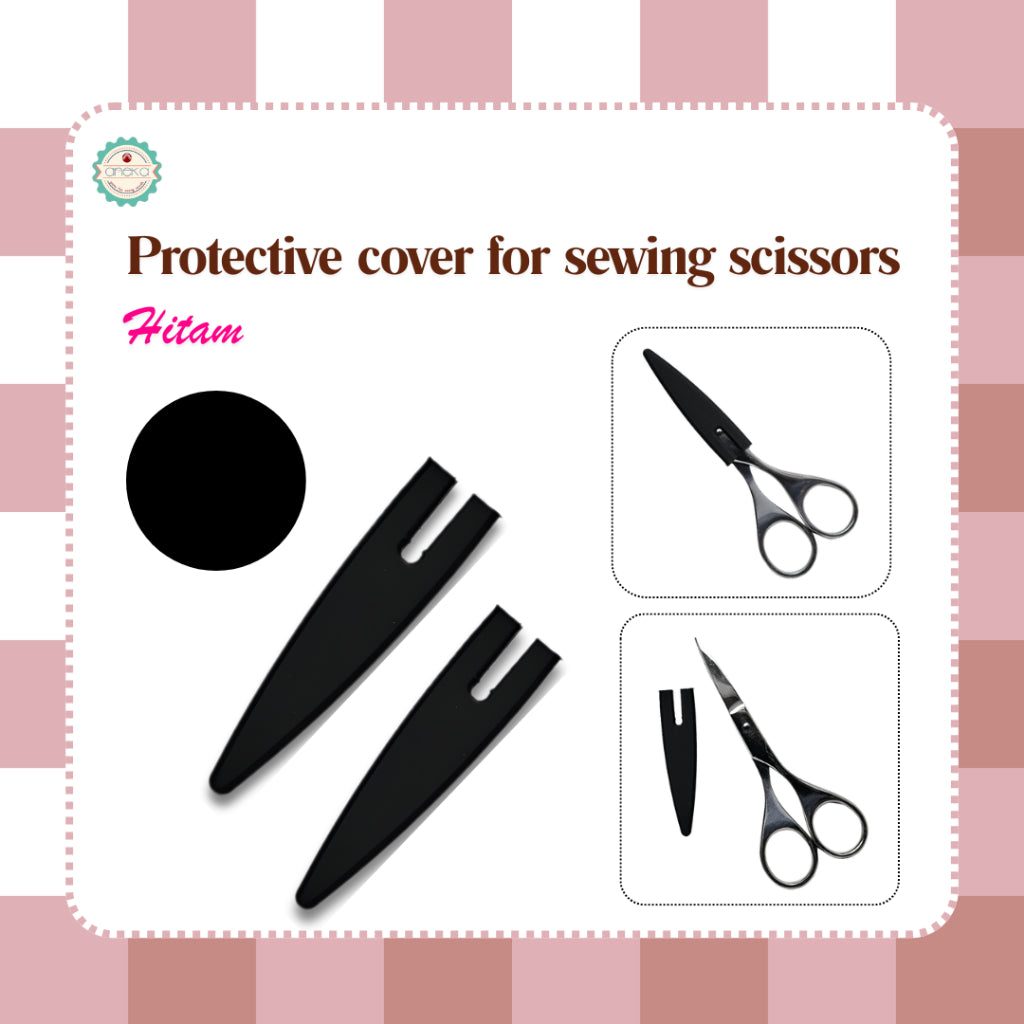 ANEKA - 3D Print Penutup Cover Gunting Kain / Cover Sewing Scissor