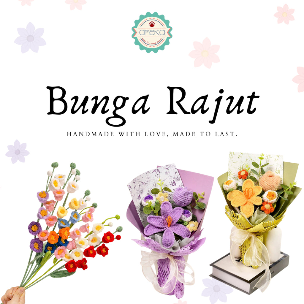 KATALOG - [1 TANGKAI] Bunga Rajut / Hiasan / Buket Hias / Crochet Flower DIY / Hand Bouquet Flowers - PART 3