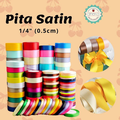 KATALOG - [20 Yard / Roll] Pita Satin / Satin Silk Ribbon 1/4" - 5mm - Part 1