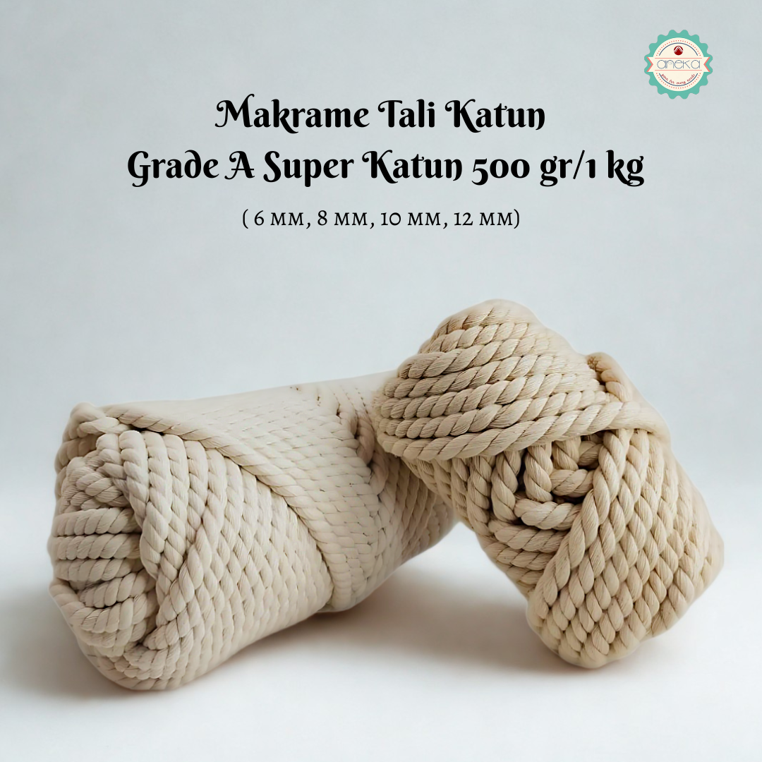 ANEKA - Benang Tali macrame makrame Grade A super katun cotton rope 6, 8, 10, 12 mm 1KG 500GR